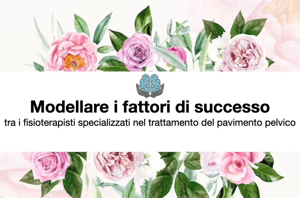 Modellare i fattori di successo nel trattamento del pavimento pelvico