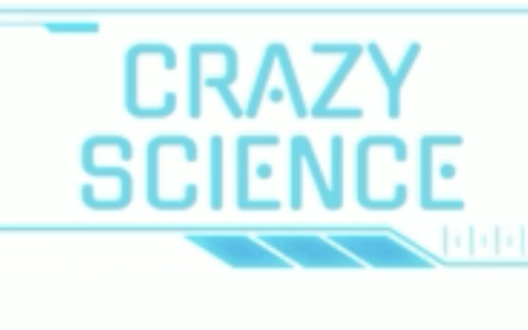 Crazy Science