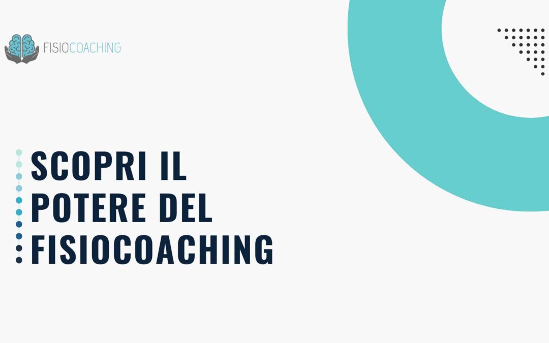 Il potere della Comunicazione Efficace in Fisioterapia